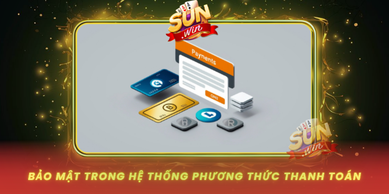 Bao Mat Trong He Thong Phuong Thuc Thanh Toan