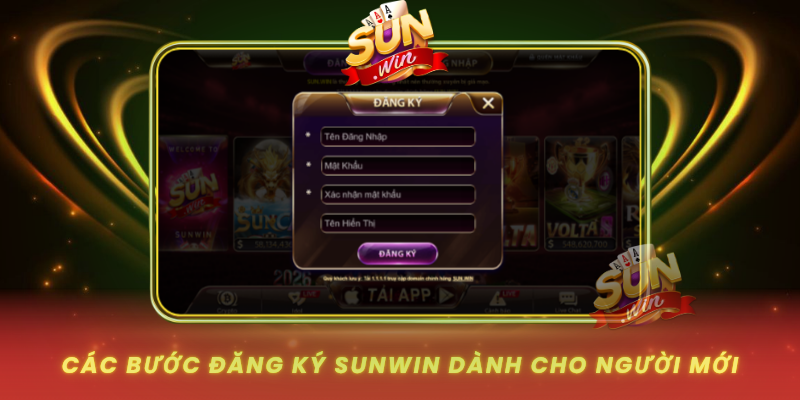 Cac Buoc Dang Ky Sunwin Danh Cho Nguoi Moi
