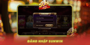 Dang Nhap Sunwin Vao Game Nhanh Thang Lon Moi Ngay