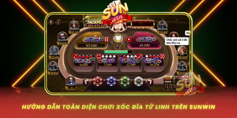 Huong Dan Toan Dien Choi Xoc Dia Tu Linh Tren Sunwin