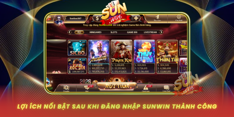 Loi Ich Noi Bat Sau Khi Dang Nhap Sunwin Thanh Cong