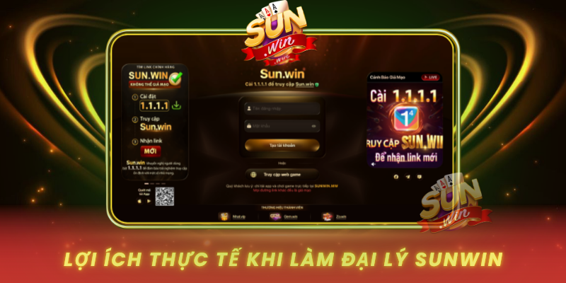 Loi Ich Thuc Te Khi Lam Dai Ly Sunwin