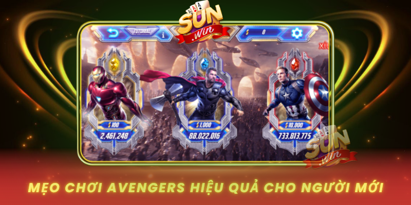 Meo Choi Avengers Hieu Qua Cho Nguoi Moi