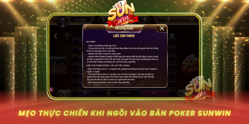 Meo Thuc Chien Khi Ngoi Vao Ban Poker Sunwin