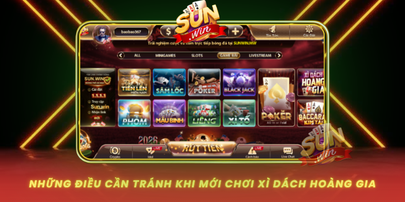Nhung Dieu Can Tranh Khi Moi Choi Xi Dach Hoang Gia