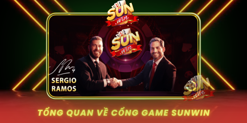 Tong Quan Ve Cong Game Sunwin